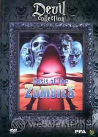 Oasis Of The Zombies