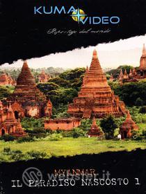 Myanmar. Il paradiso nascosto 1