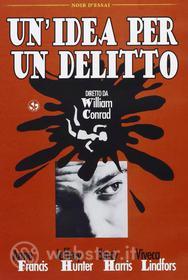 Un' idea per un delitto
