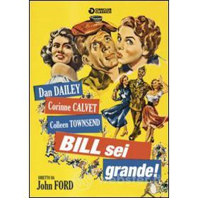 Bill sei grande!