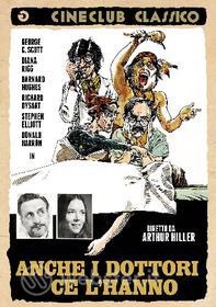 Anche i dottori ce l'hanno