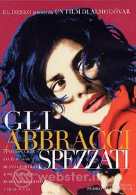 Gli abbracci spezzati