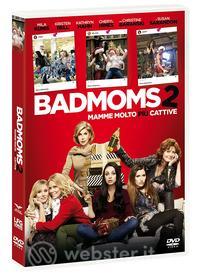 Bad Moms 2 - Mamme Molto Piu' Cattive