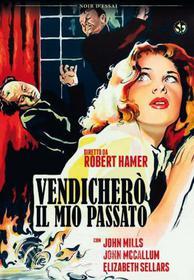 Vendicherò il mio passato