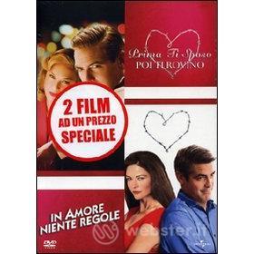In amore niente regole - Prima ti sposo, poi ti rovino (Cofanetto 2 dvd)