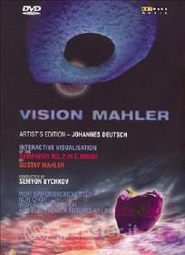Vision Mahler. Gustav Mahler's Symphony No. 2 in C minor