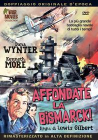 Affondate La Bismarck!