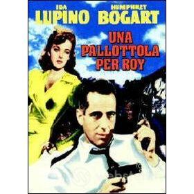 Una pallottola per Roy