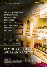 Inbrunst im Herzen. Famous German Arias And Scenes