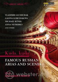 Kuda, Kuda. Famous Russian Arias & Scenes