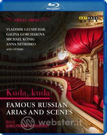 Kuda, Kuda. Famous Russian Arias & Scenes (Blu-ray)