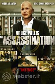 The Assassination. Al centro del complotto