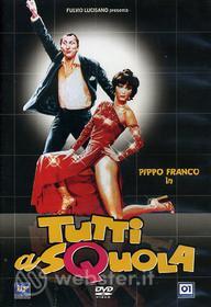Tutti a squola