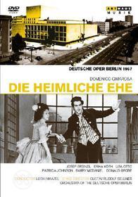 Domenico Cimarosa. Il matrimonio segreto. Die Heimliche Ehe