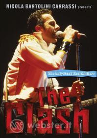 The Clash. The Only Band That Matters