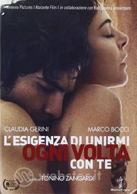 L' esigenza di unirmi ogni volta con te