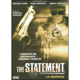 The Statement. La sentenza