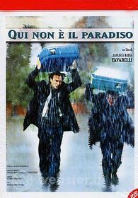 Qui non è il Paradiso