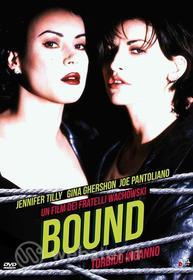 Bound. Torbido inganno