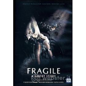 Fragile