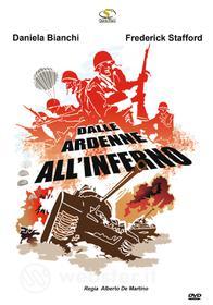 Dalle Ardenne All'Inferno