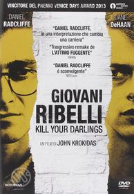Giovani ribelli. Kill Your Darlings