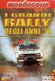 I grandi rally degli anni '70