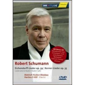 Robert Schumann. Eichendorff-Lieder op. 39, Kerner-Lieder op. 35