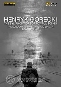 Henryk Mikolaj Gorecki. The Symphony of Sorrowful Songs