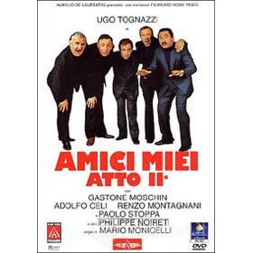 Amici miei atto secondo