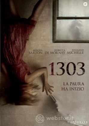1303: La Paura Ha Inizio