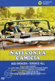 Nati con la camicia
