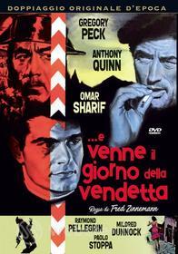 E Venne Il Giorno Della Vendetta