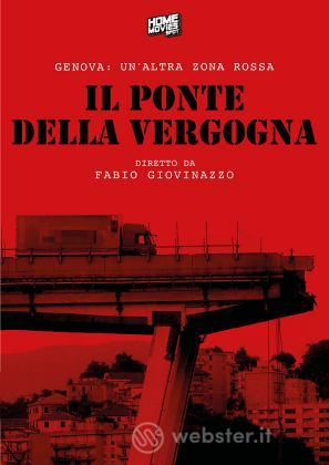 Il Ponte Della Vergogna