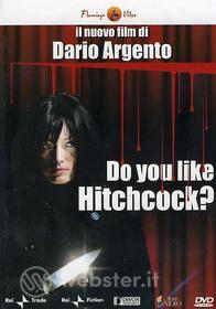 Do You Like Hitchcock? Ti piace Hitchcock?