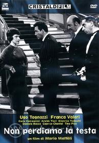 Non perdiamo la testa