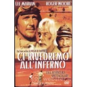 Ci rivedremo all'Inferno