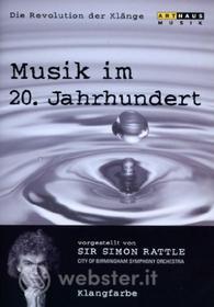 Sir Simon Rattle - Die Revolution Der Klange