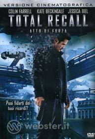 Total Recall. Atto di forza