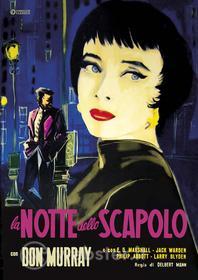 La Notte Dello Scapolo