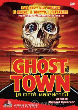 Ghost Town - La Citta' Maledetta