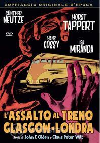 L'Assalto Al Treno Glasgow-Londra