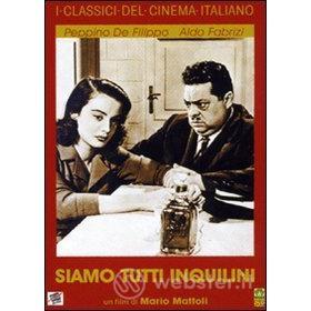 Siamo tutti inquilini