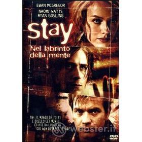 Stay. Nel labirinto della mente