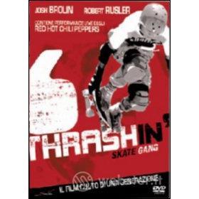 Thrashin. Skate gang