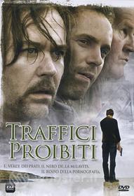 Traffici proibiti