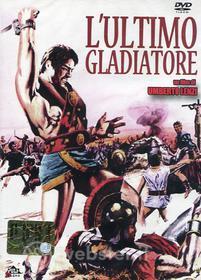 L' ultimo gladiatore