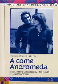 A come Andromeda (3 Dvd)