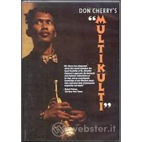 Don Cherry. Multikulti