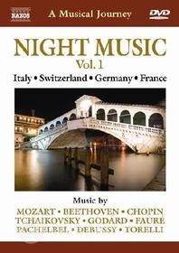 A Musical Journey. Night Music Vol. 1. Italy, Switzerland, Germany & France